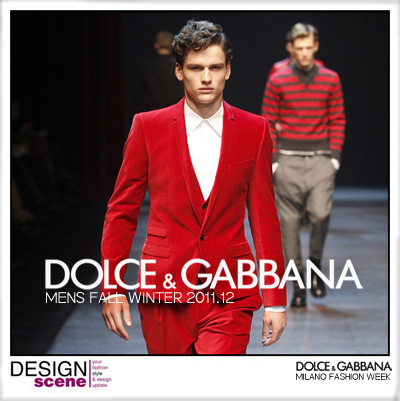 Dolce & Gabbana Fall Winter 2011.12 Men’s Collection