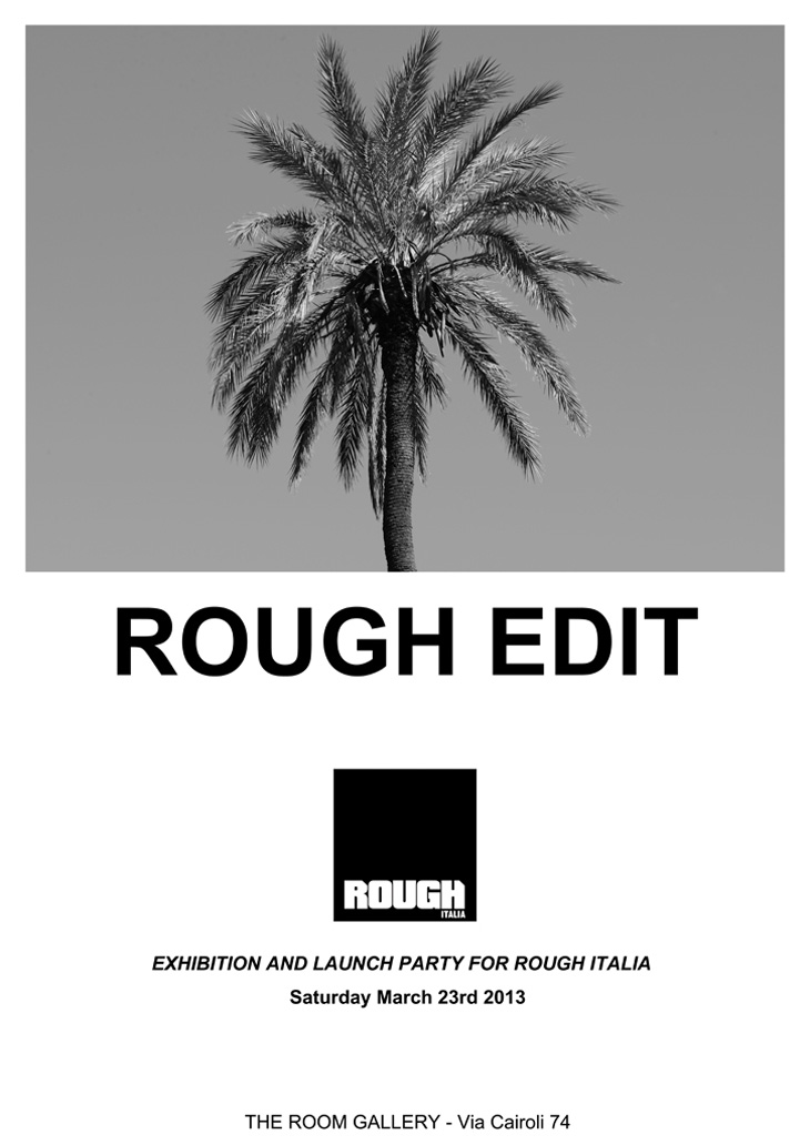 ROUGH EDIT Exhibition at The Room Gallery in Rome