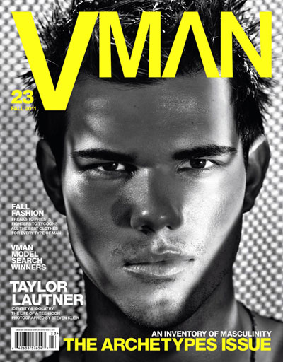 Taylor Lautner for VMAN23