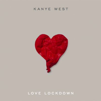 Kanye West Love Lockdown