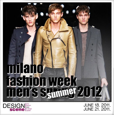 Milano Fashion Week Schedule Men’s SS12