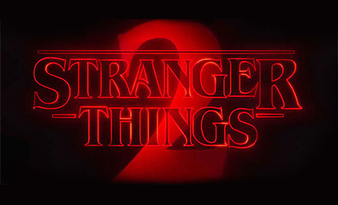 Here’s The 1st Trailer for STRANGER THINGS 2!