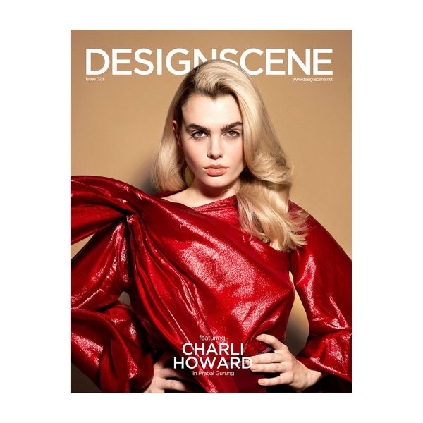 DESIGN SCENE ISSUE 024 CHARLI HOWARD