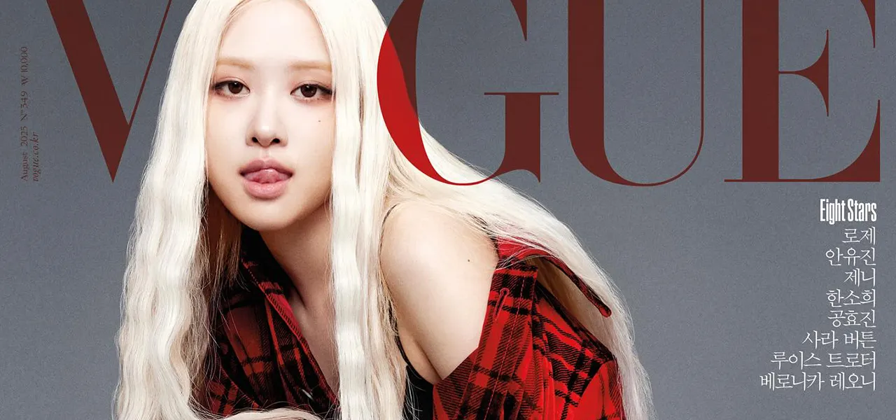 Blackpink Member Rosé Covers Vogue Korea August 2025 Issue
